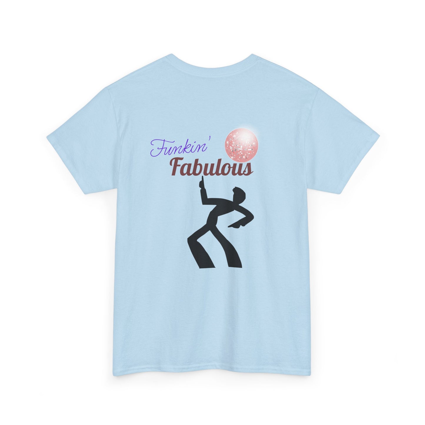 Funkin' Fabulous Tee — Retro Disco Dance Graphic T-Shirt