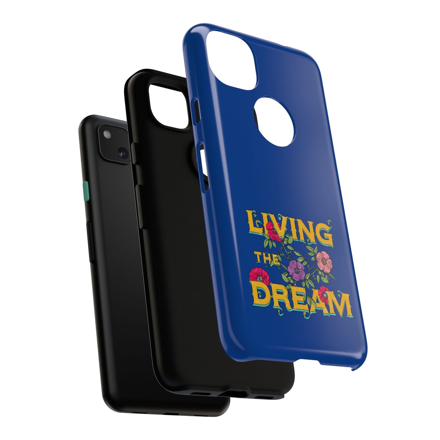 Living the Dream Phone Case, Floral Phone Cover, Tough Phone Case, Inspirational Gift, Boho Style Accessory, Dreamer Case