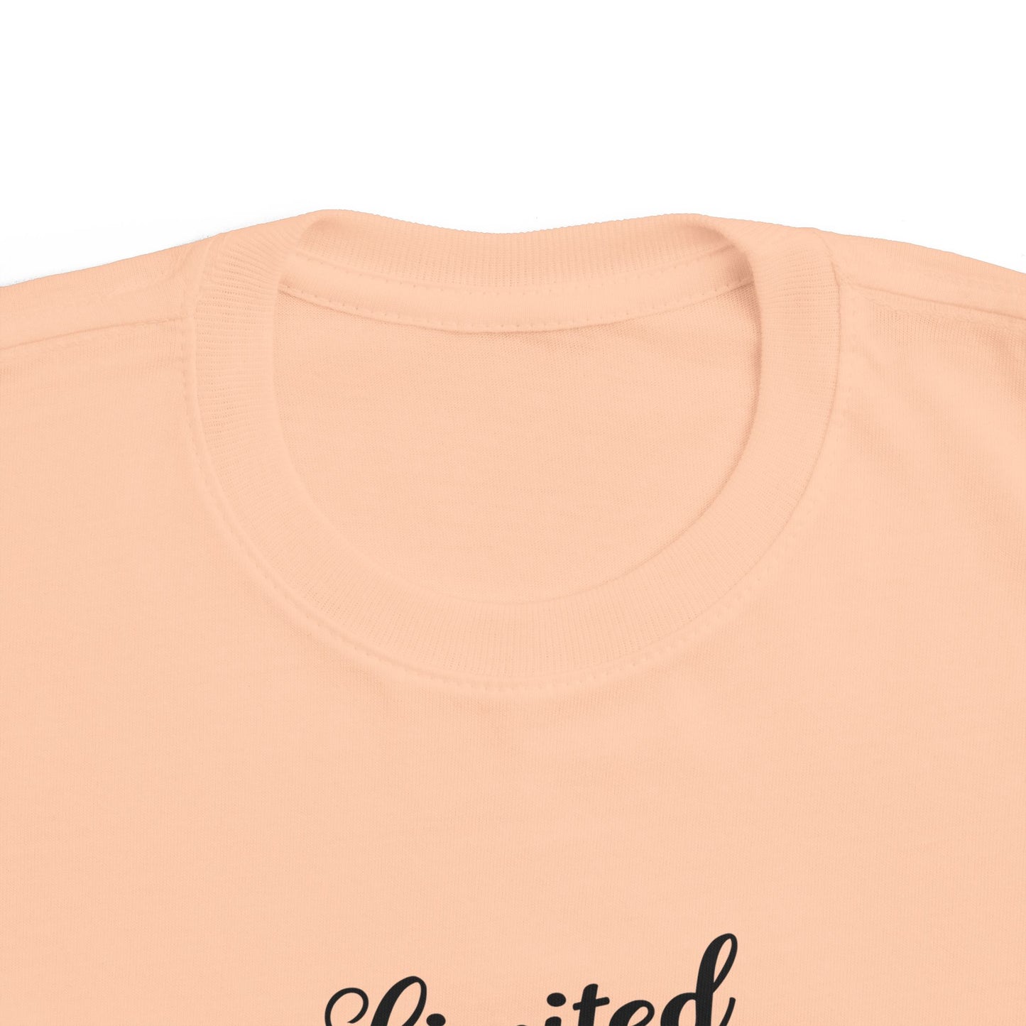Limited Edition Toddler Tee, Cute Kids Shirt, Children's Fashion, Baby Gift, Toddler Apparel, Playful Clothing, Special Occasion Wear