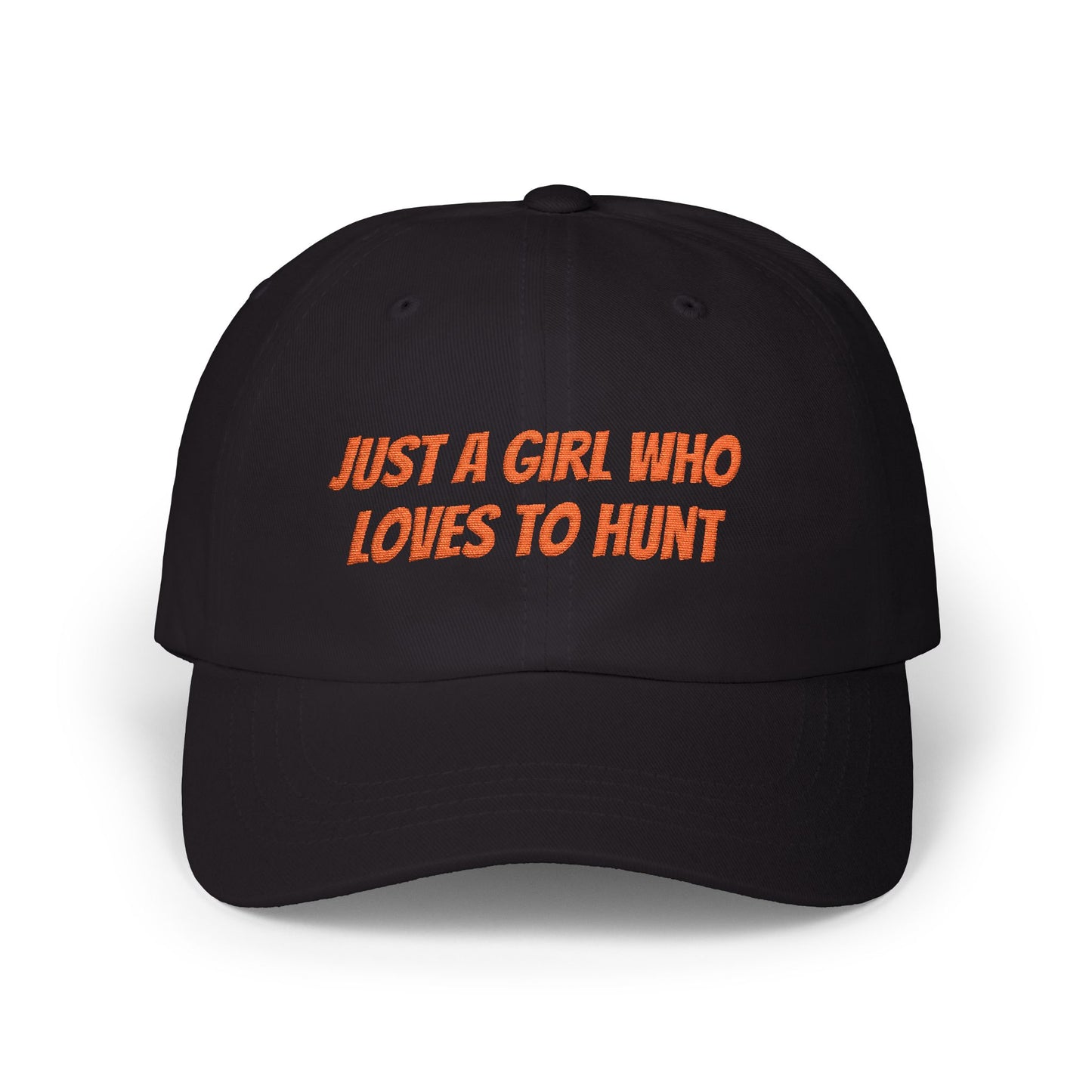 Just a Girl Who Loves to Hunt Cap