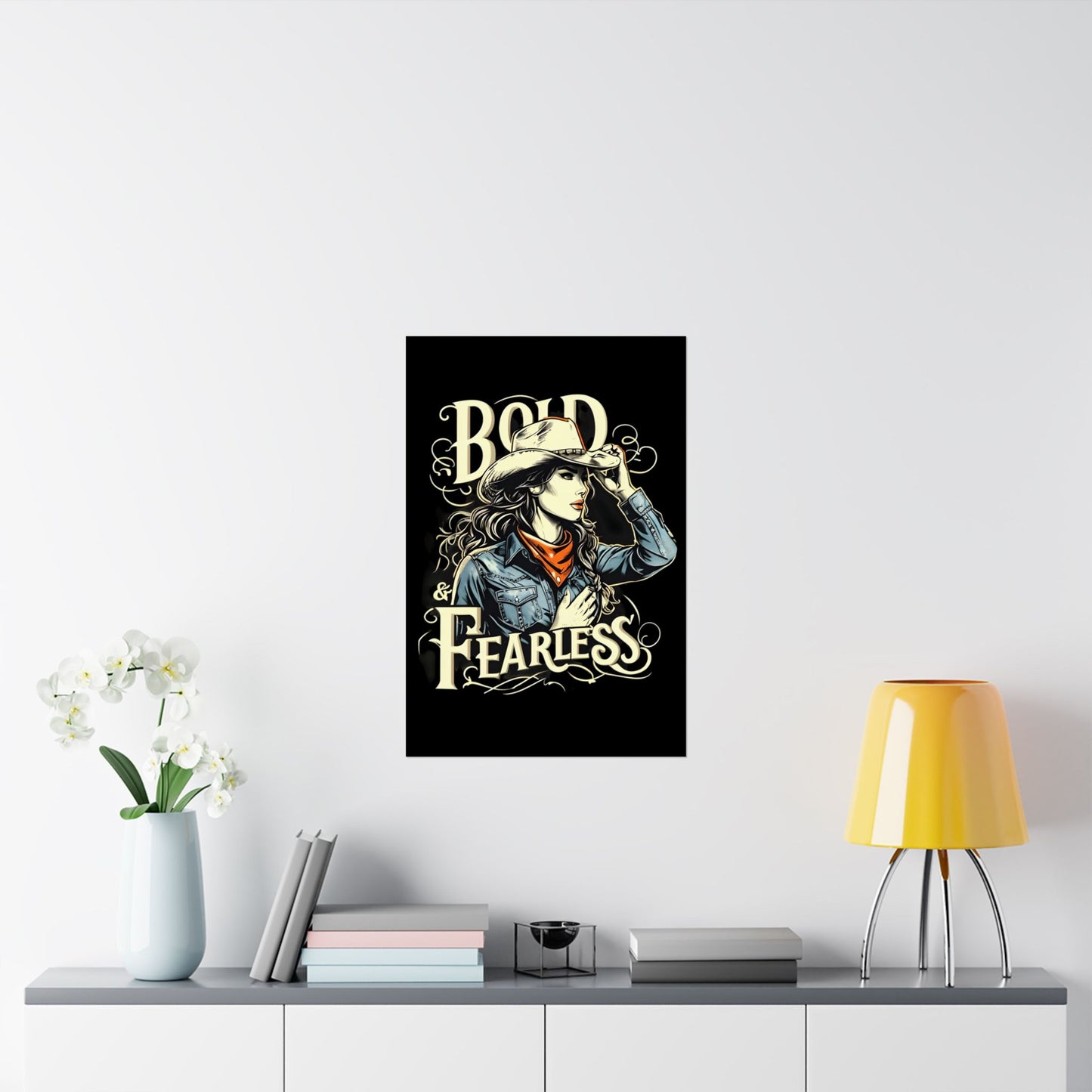 Bold & Fearless Cowboy Woman Poster — Matte Vertical Wall Art