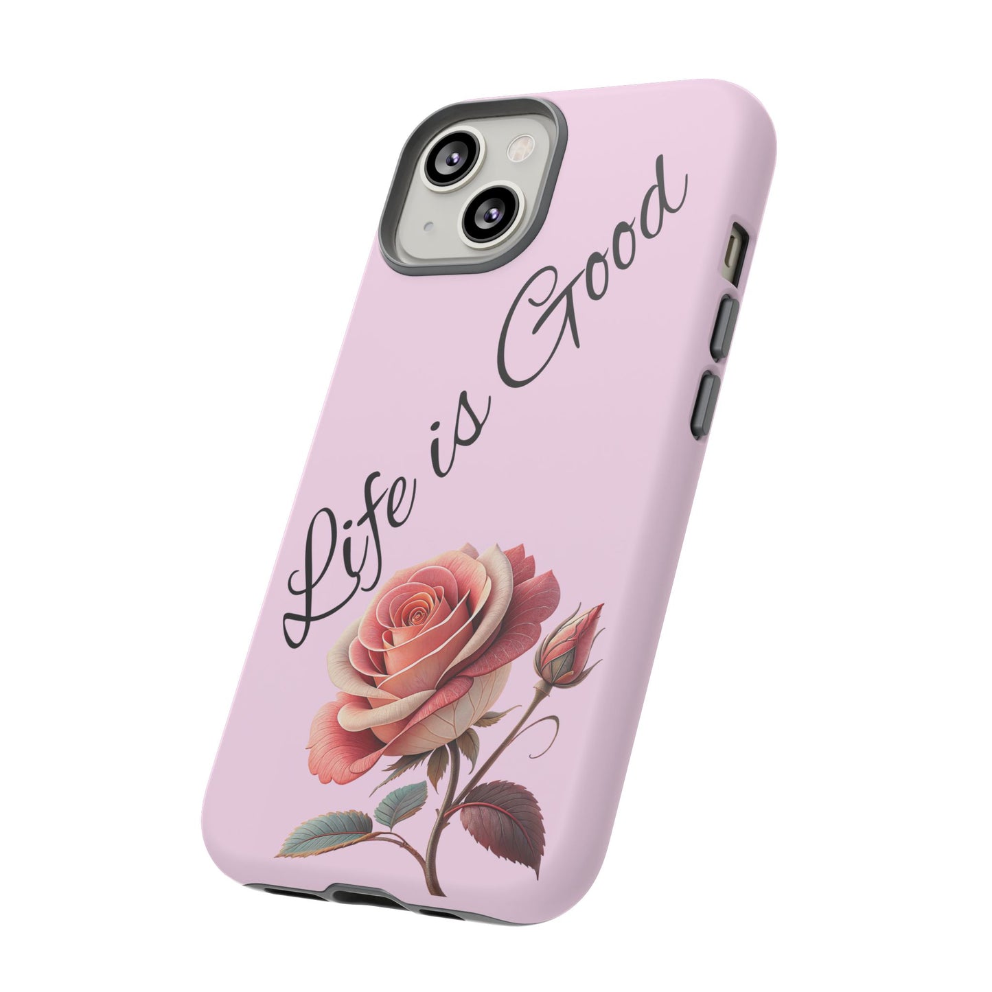 Roses & Positivity Phone Case - Floral Design, Life is Good, Tough Cases for Everyday Wear, Gift for Friends, Mother's Day, Spring [...]