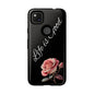 Floral Phone Case - Life is Good, Tough Phone Cover, Gift for Her, Rose Design, Personalized Phone Accessory, Stylish Tech Protector