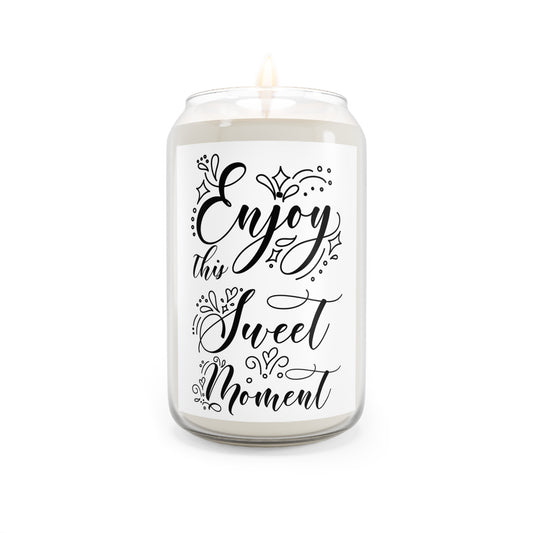 Scented Soy Candle (13.75oz) — “Enjoy This Sweet Moment” Decorative Jar