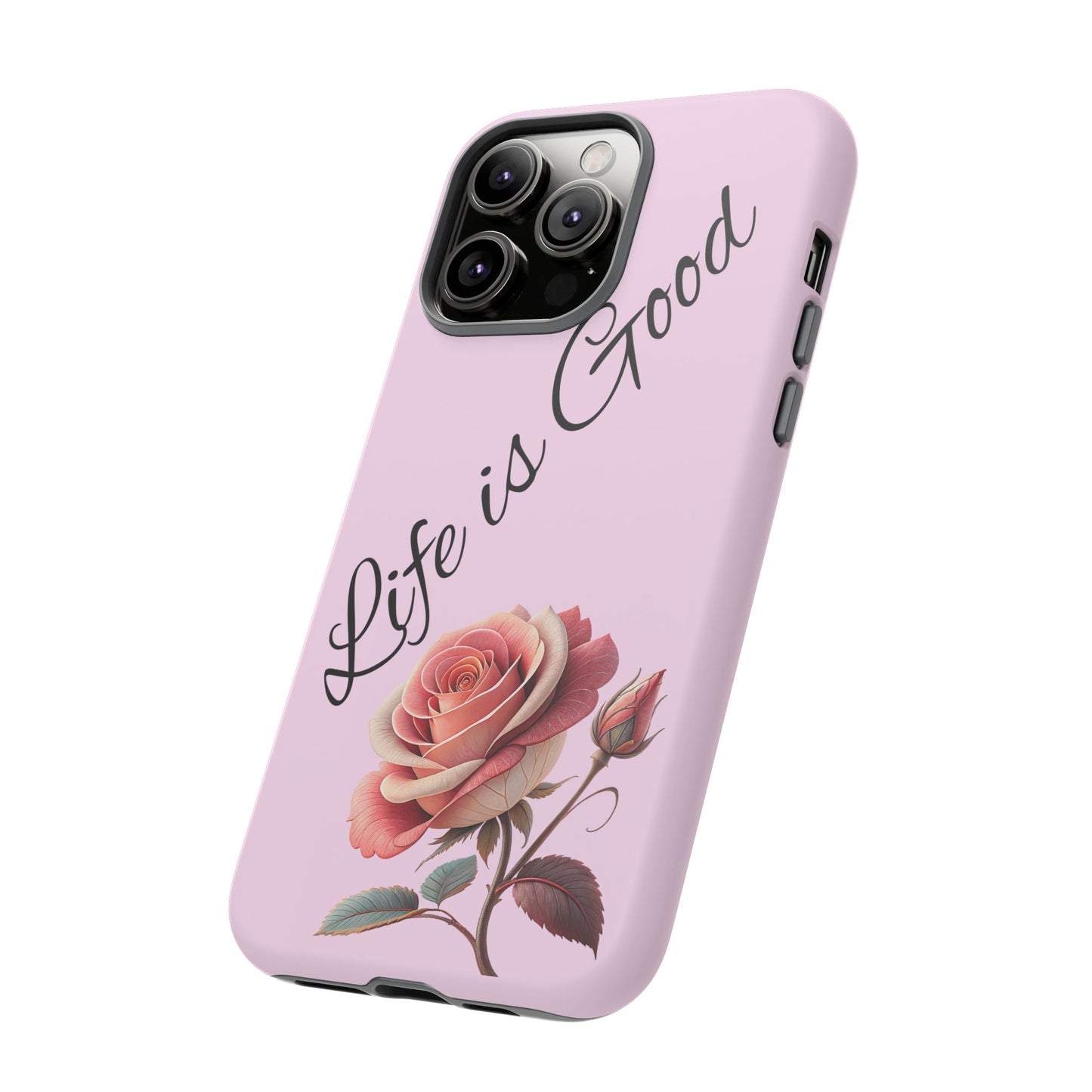 Roses & Positivity Phone Case - Floral Design, Life is Good, Tough Cases for Everyday Wear, Gift for Friends, Mother's Day, Spring [...]