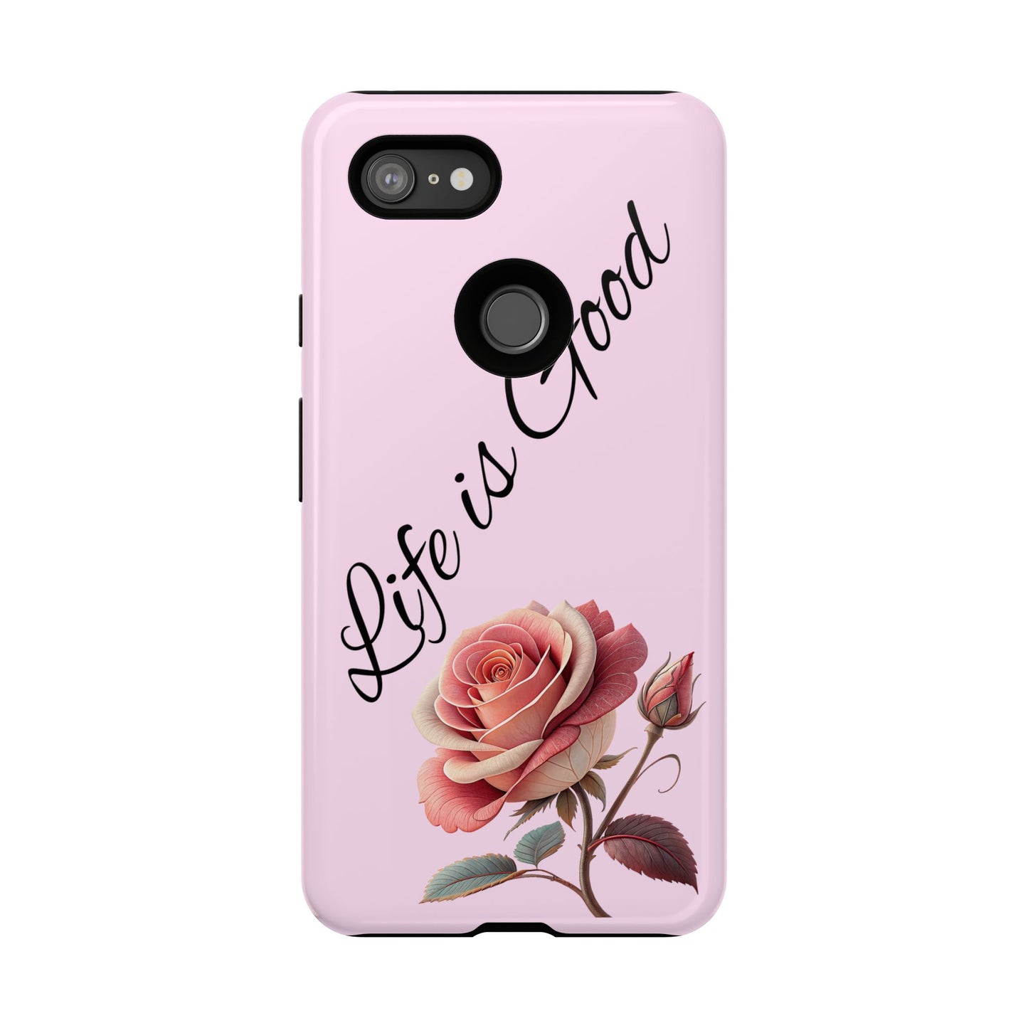 Roses & Positivity Phone Case - Floral Design, Life is Good, Tough Cases for Everyday Wear, Gift for Friends, Mother's Day, Spring [...]