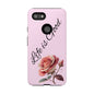 Roses & Positivity Phone Case - Floral Design, Life is Good, Tough Cases for Everyday Wear, Gift for Friends, Mother's Day, Spring [...]
