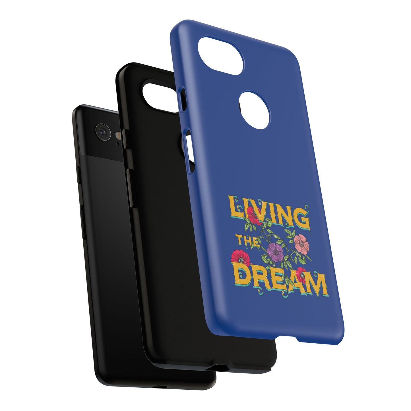 Living the Dream Phone Case, Floral Phone Cover, Tough Phone Case, Inspirational Gift, Boho Style Accessory, Dreamer Case