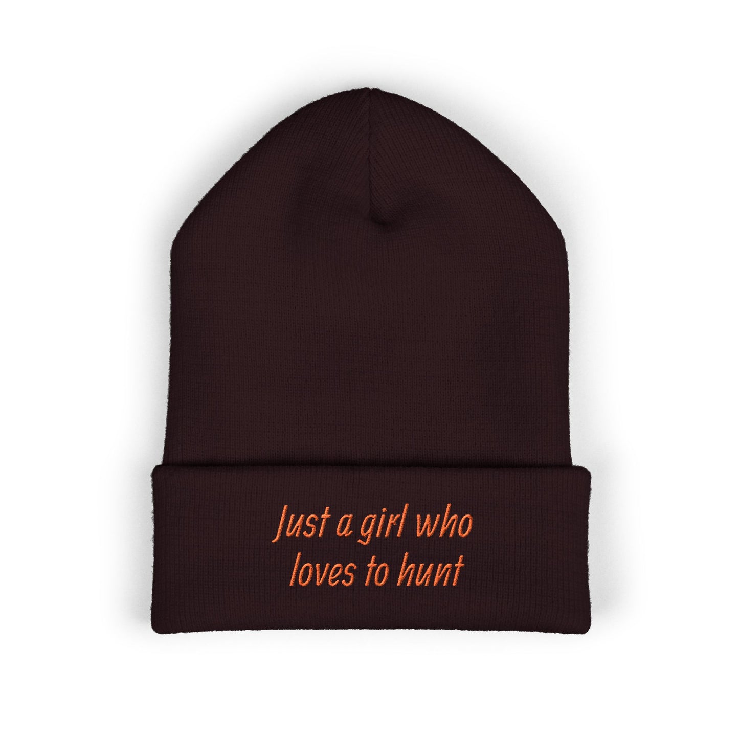 Hunting Enthusiast Beanie - "Just a Girl Who Loves to Hunt" Embroidered Cuffed Beanie