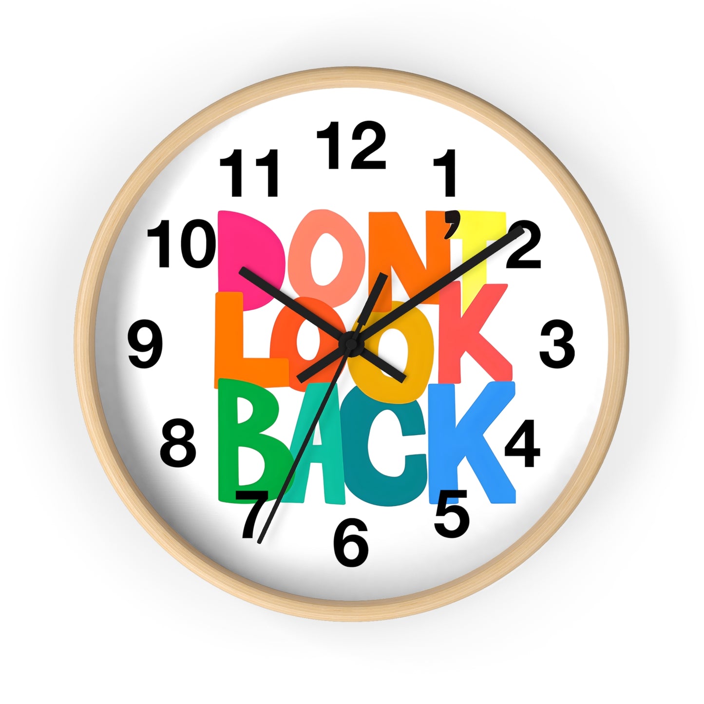Don’t Look Back Wall Clock — Colorful Motivational Home Decor