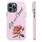 Roses & Positivity Phone Case - Floral Design, Life is Good, Tough Cases for Everyday Wear, Gift for Friends, Mother's Day, Spring [...]