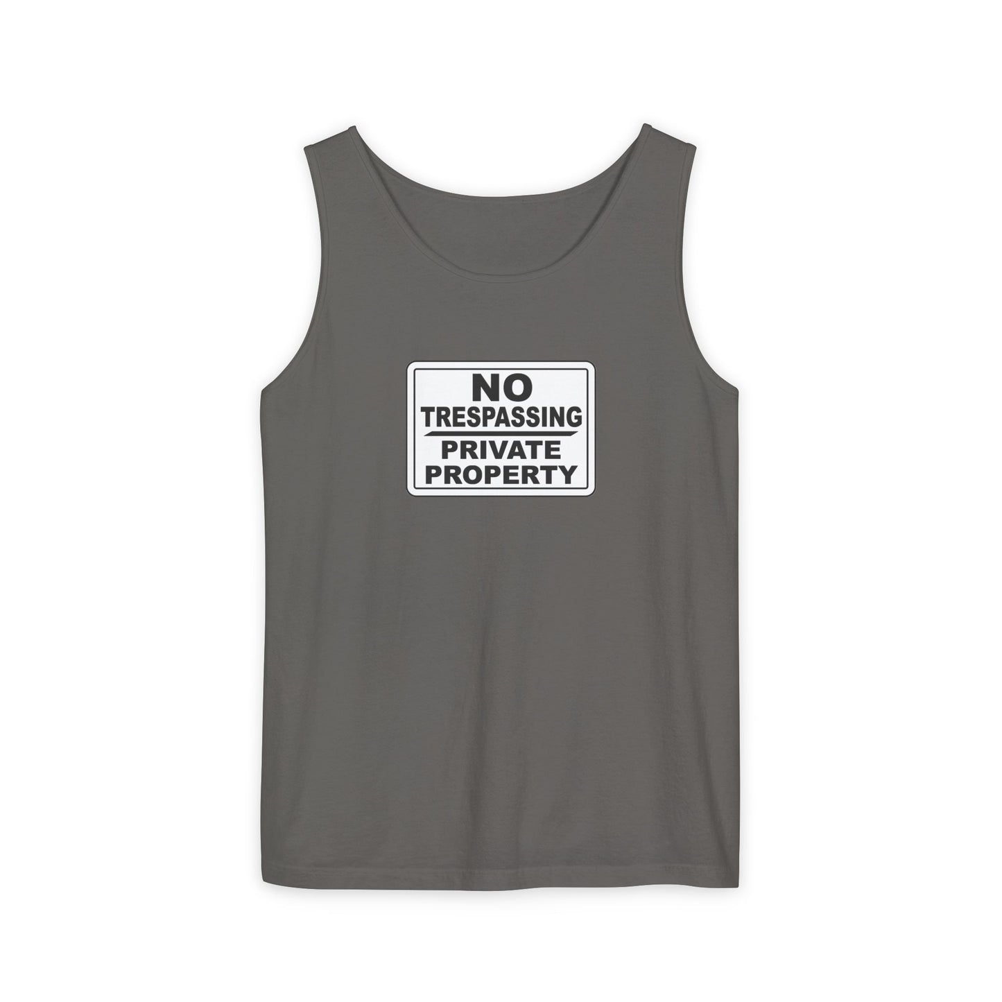 No Trespassing Garment-Dyed Tank Top | Unisex Summer Wear, Beach Vacation Shirt, Outdoor Adventure Top, Gift for Nature Lovers