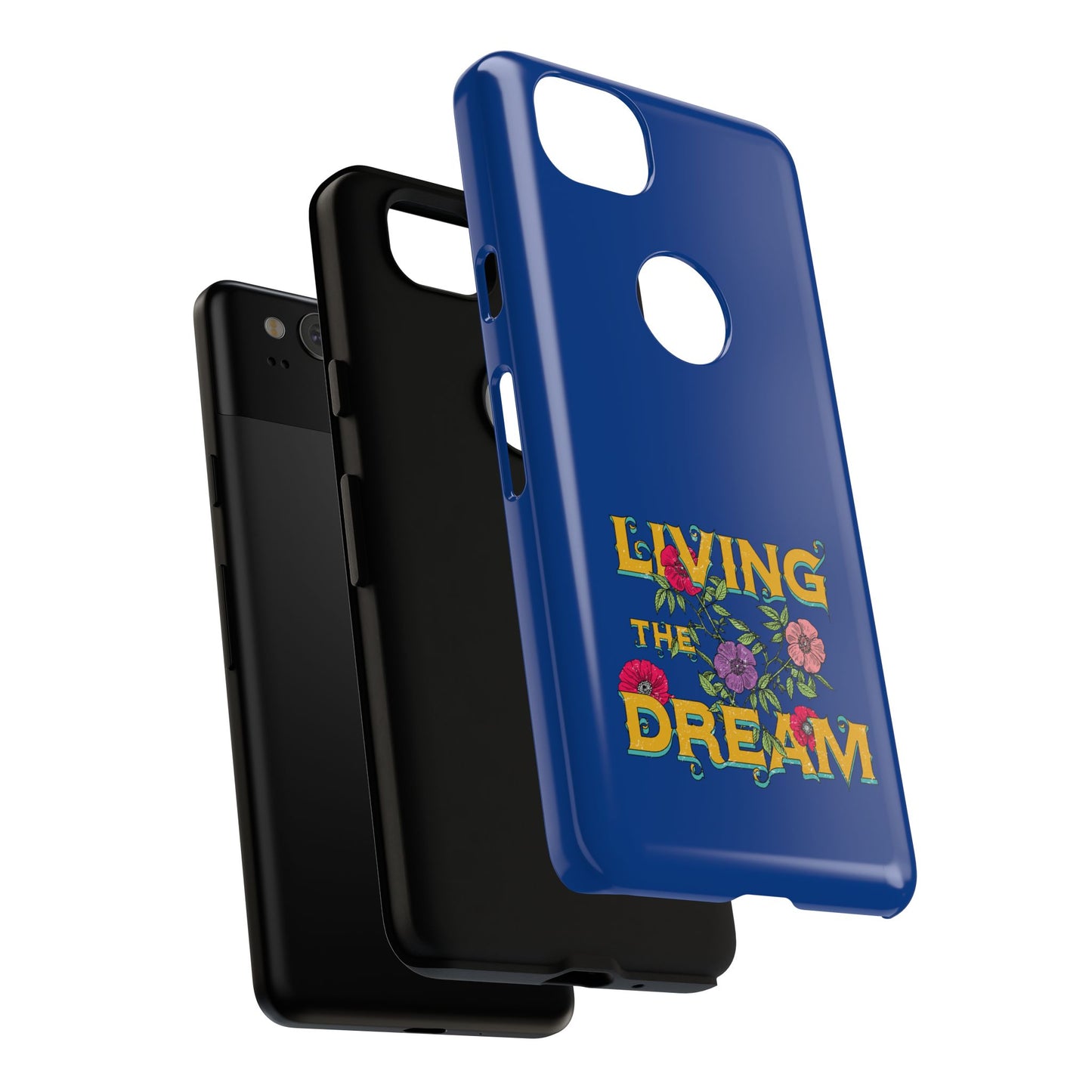 Living the Dream Phone Case, Floral Phone Cover, Tough Phone Case, Inspirational Gift, Boho Style Accessory, Dreamer Case