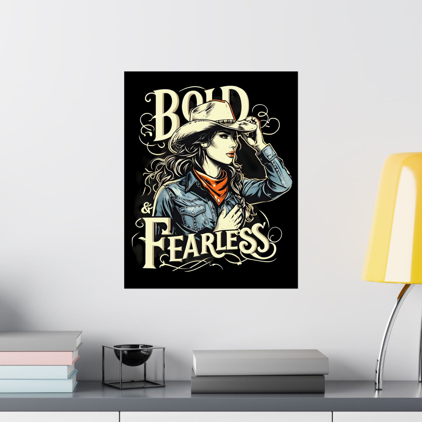 Bold & Fearless Cowboy Woman Poster — Matte Vertical Wall Art