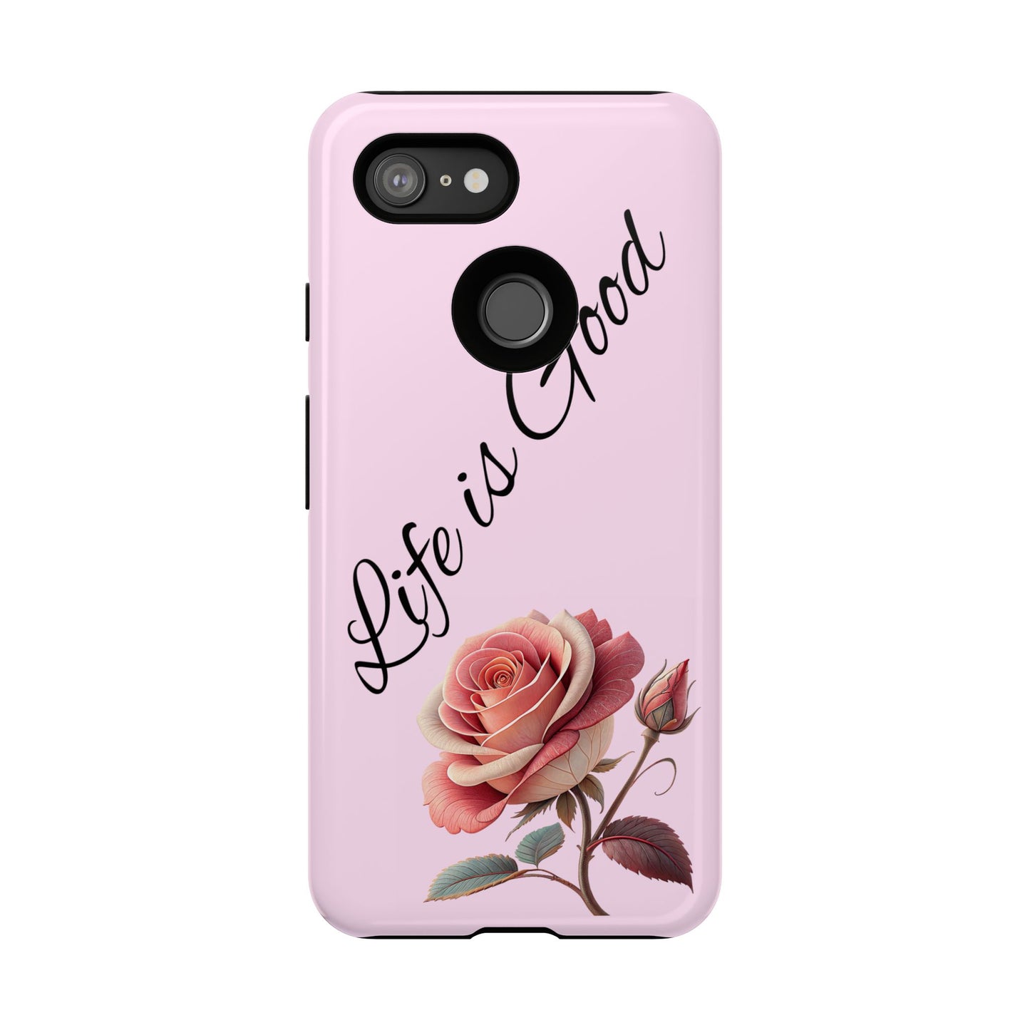 Roses & Positivity Phone Case - Floral Design, Life is Good, Tough Cases for Everyday Wear, Gift for Friends, Mother's Day, Spring [...]