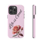 Roses & Positivity Phone Case - Floral Design, Life is Good, Tough Cases for Everyday Wear, Gift for Friends, Mother's Day, Spring [...]