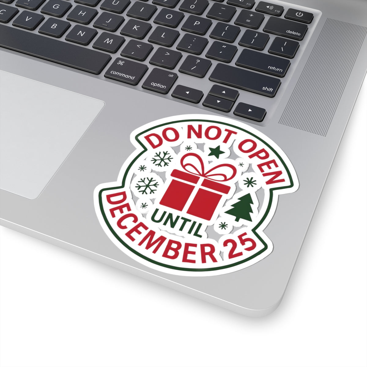 Holiday Storage Kiss-Cut Stickers – 'Do Not Open Until December 25'