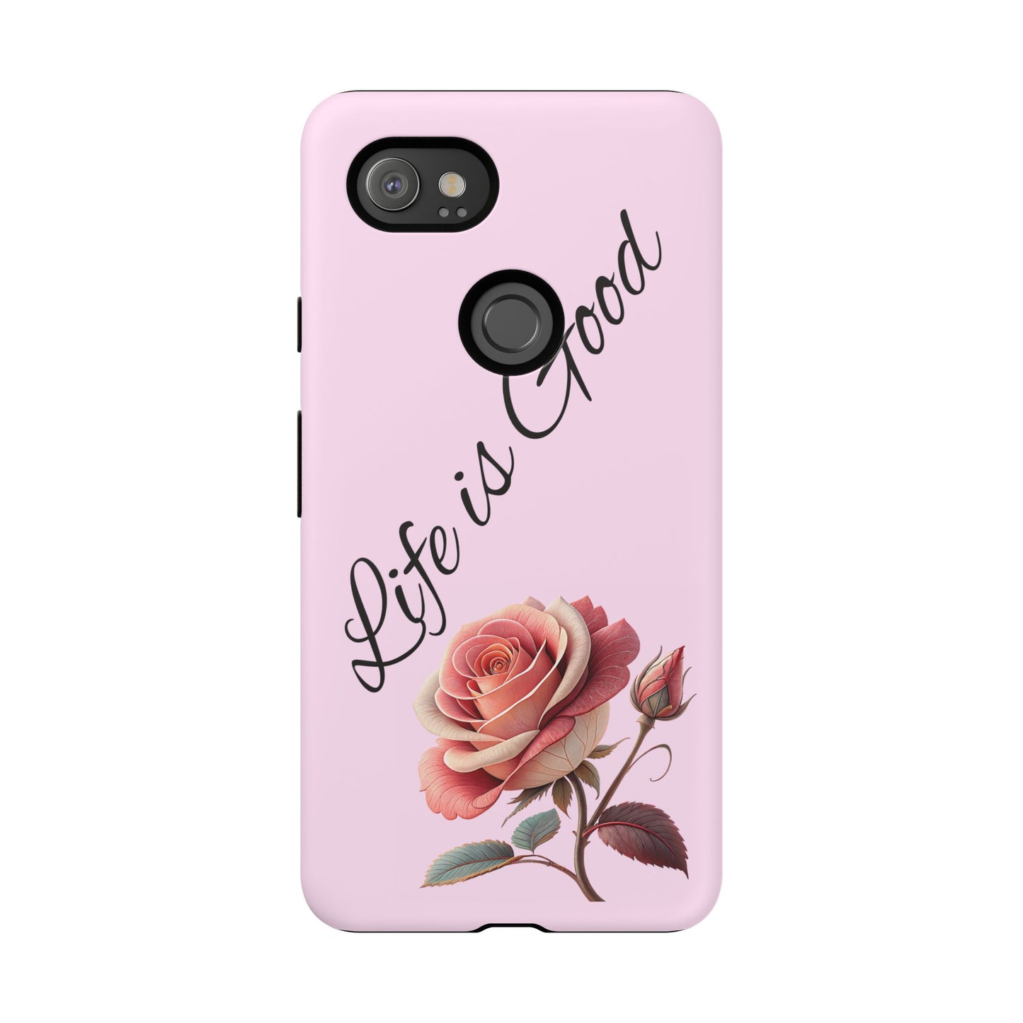 Roses & Positivity Phone Case - Floral Design, Life is Good, Tough Cases for Everyday Wear, Gift for Friends, Mother's Day, Spring [...]