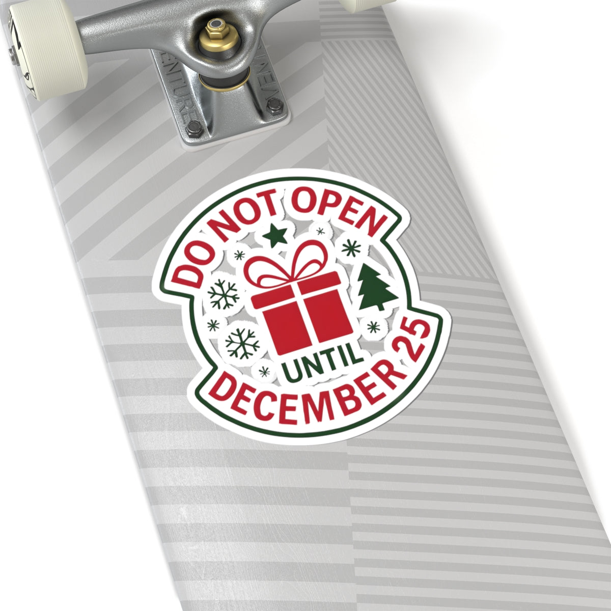 Holiday Storage Kiss-Cut Stickers – 'Do Not Open Until December 25'