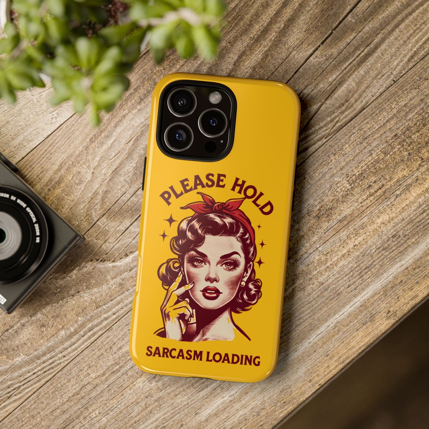Phone Case - "Please Hold, Sarcasm Loading" Retro Pin-Up Tough Case