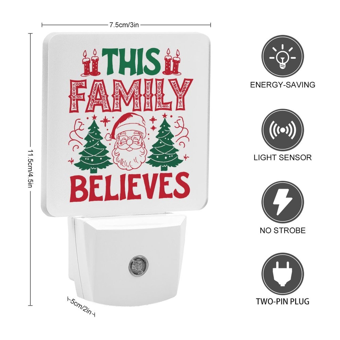 Night Light  4.5"x3"x2"/11.2x7.5x5cm This Family Believes