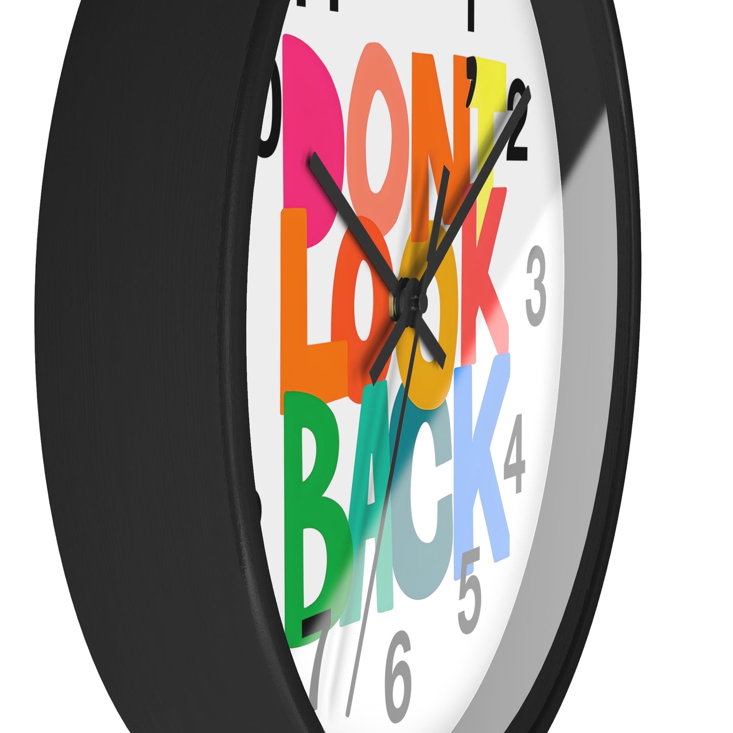 Don’t Look Back Wall Clock — Colorful Motivational Home Decor