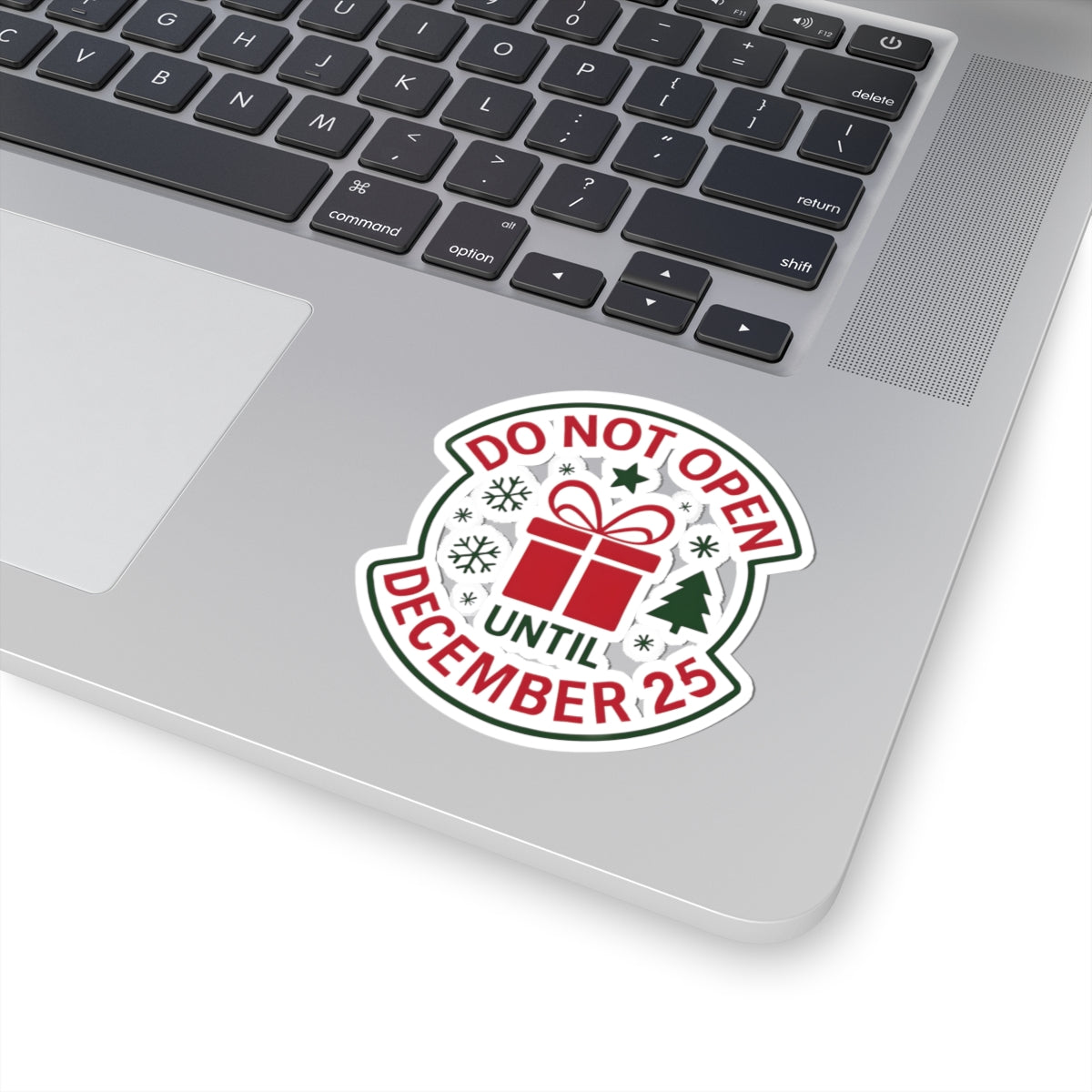 Holiday Storage Kiss-Cut Stickers – 'Do Not Open Until December 25'