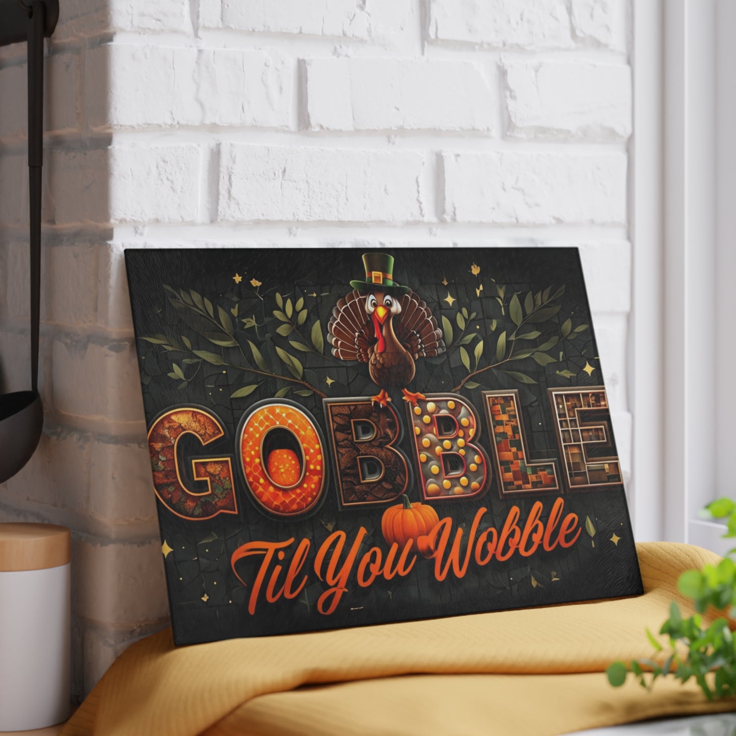 Thanksgiving Glass Cutting Board - Gobble Til You Wobble Design