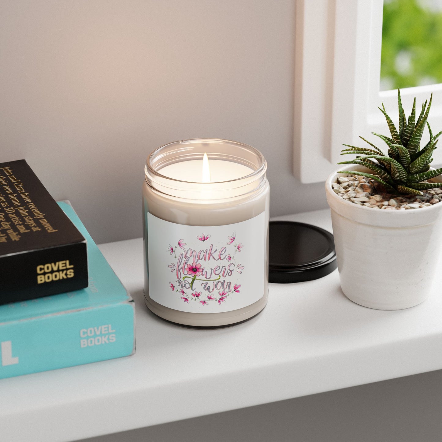 Soy Candle — "Make Flowers Not War" Floral Scented 9 oz