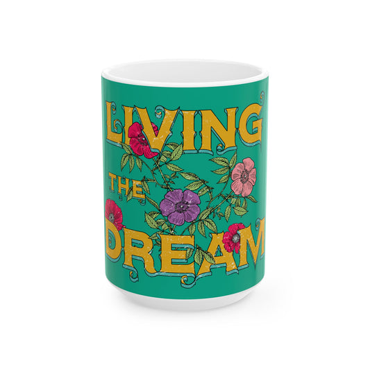 Living the Dream Ceramic Mug - Cozy Coffee Cup for Dreamers, Inspirational Gift, Tea Lover's Delight, Motivational Drinkware, Home & [...]