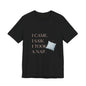 I Came, I Saw, I Took a Nap T‑Shirt — Cute Minimal Pillow Graphic Tee