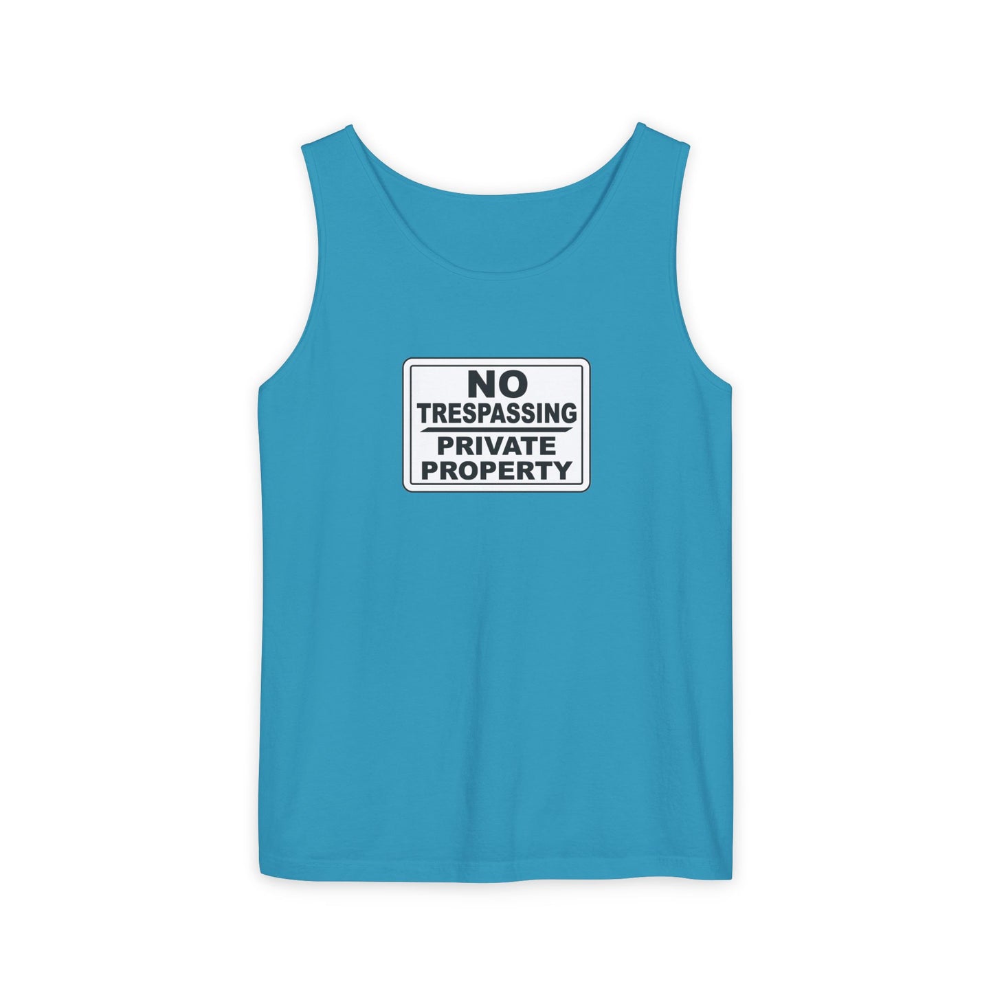 No Trespassing Garment-Dyed Tank Top | Unisex Summer Wear, Beach Vacation Shirt, Outdoor Adventure Top, Gift for Nature Lovers