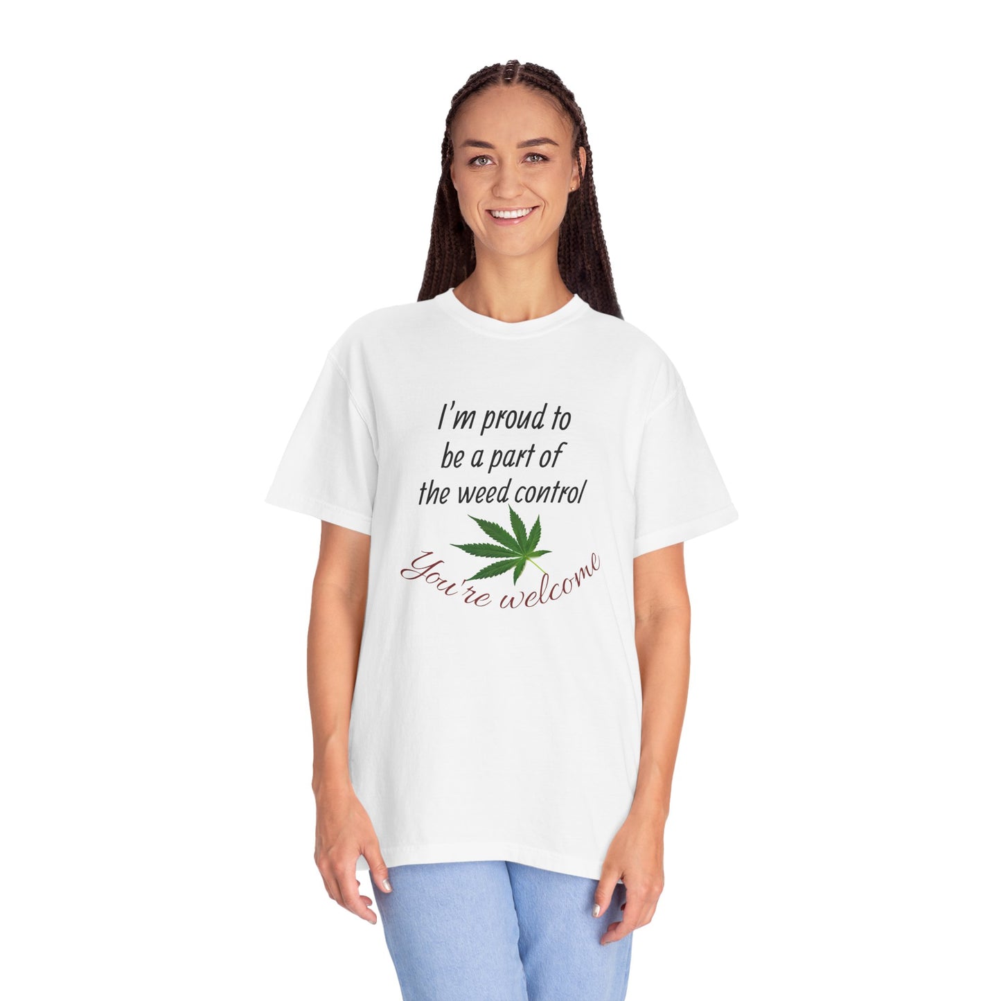 Proud Weed Control Unisex T-shirt, Cannabis Enthusiast Gift, Stoner Humor Tee, Eco-Friendly Apparel, Perfect for 420 Celebrations
