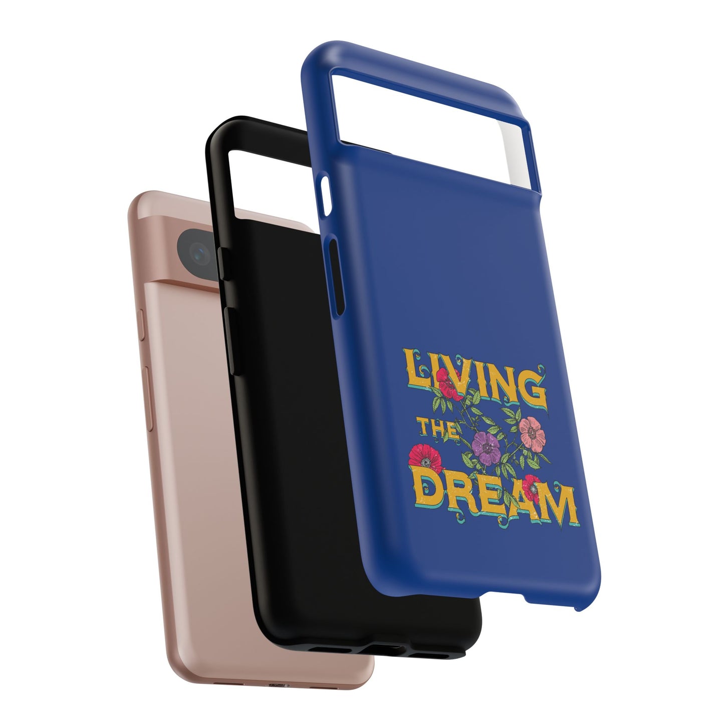 Living the Dream Phone Case, Floral Phone Cover, Tough Phone Case, Inspirational Gift, Boho Style Accessory, Dreamer Case