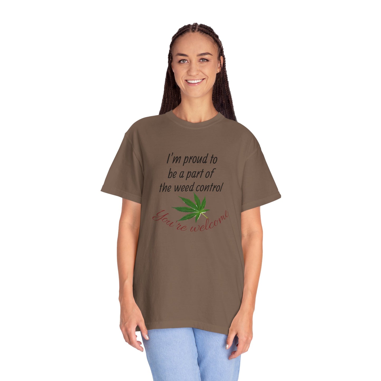 Proud Weed Control Unisex T-shirt, Cannabis Enthusiast Gift, Stoner Humor Tee, Eco-Friendly Apparel, Perfect for 420 Celebrations