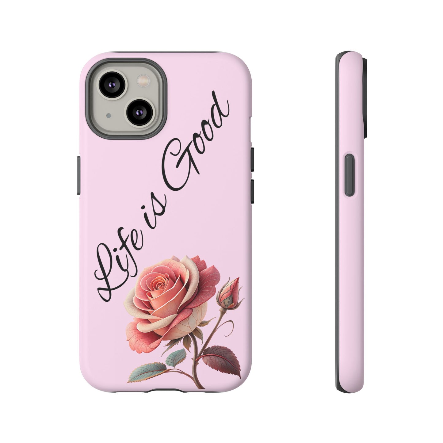 Roses & Positivity Phone Case - Floral Design, Life is Good, Tough Cases for Everyday Wear, Gift for Friends, Mother's Day, Spring [...]