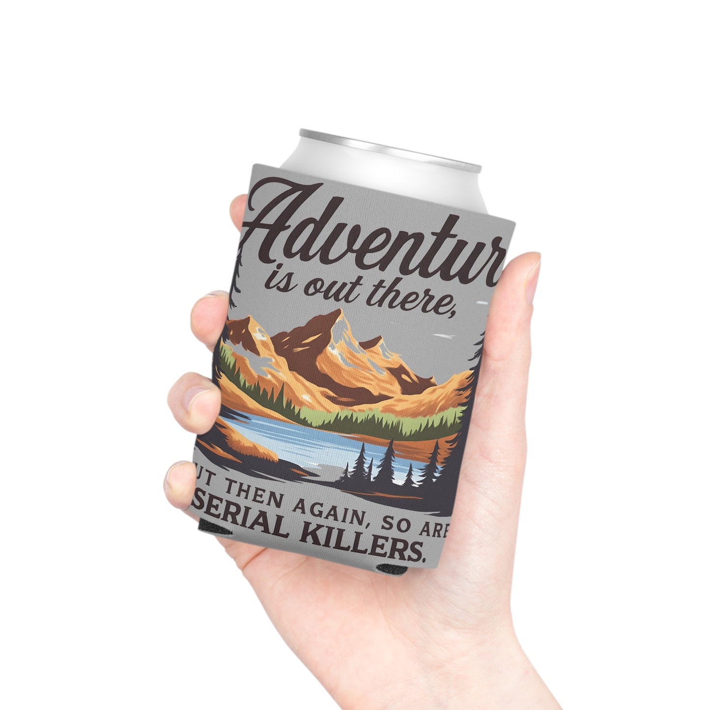 Adventure Can Cooler, Outdoor Party Insulator, Camping Gifts, Funny Drink Holder, Wilderness Themed Cooler