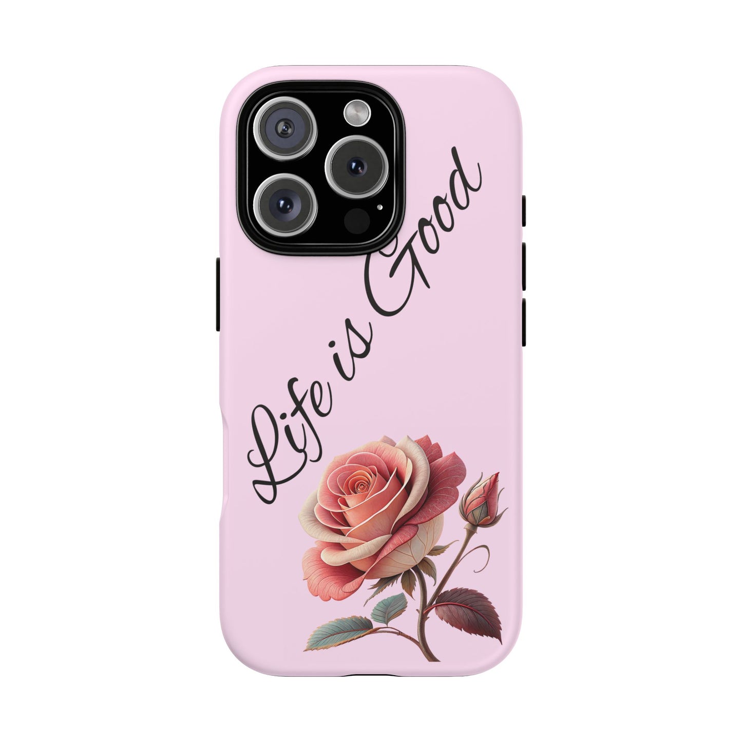 Roses & Positivity Phone Case - Floral Design, Life is Good, Tough Cases for Everyday Wear, Gift for Friends, Mother's Day, Spring [...]