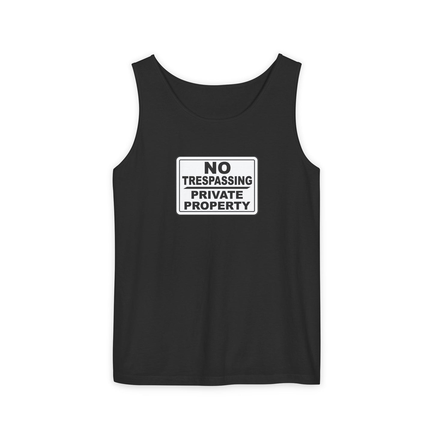 No Trespassing Garment-Dyed Tank Top | Unisex Summer Wear, Beach Vacation Shirt, Outdoor Adventure Top, Gift for Nature Lovers