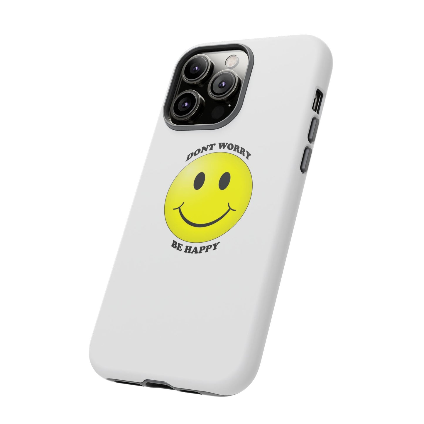 Happy Face Phone Case, Tough Cases, Don’t Worry, Be Happy, Cute Gift for Friends, Positive Vibes, Fun Mobile Accessories