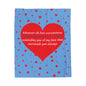 Heart Message Plush Blanket — 'Whenever life feels overwhelming…' Comfort Throw for Loved Ones