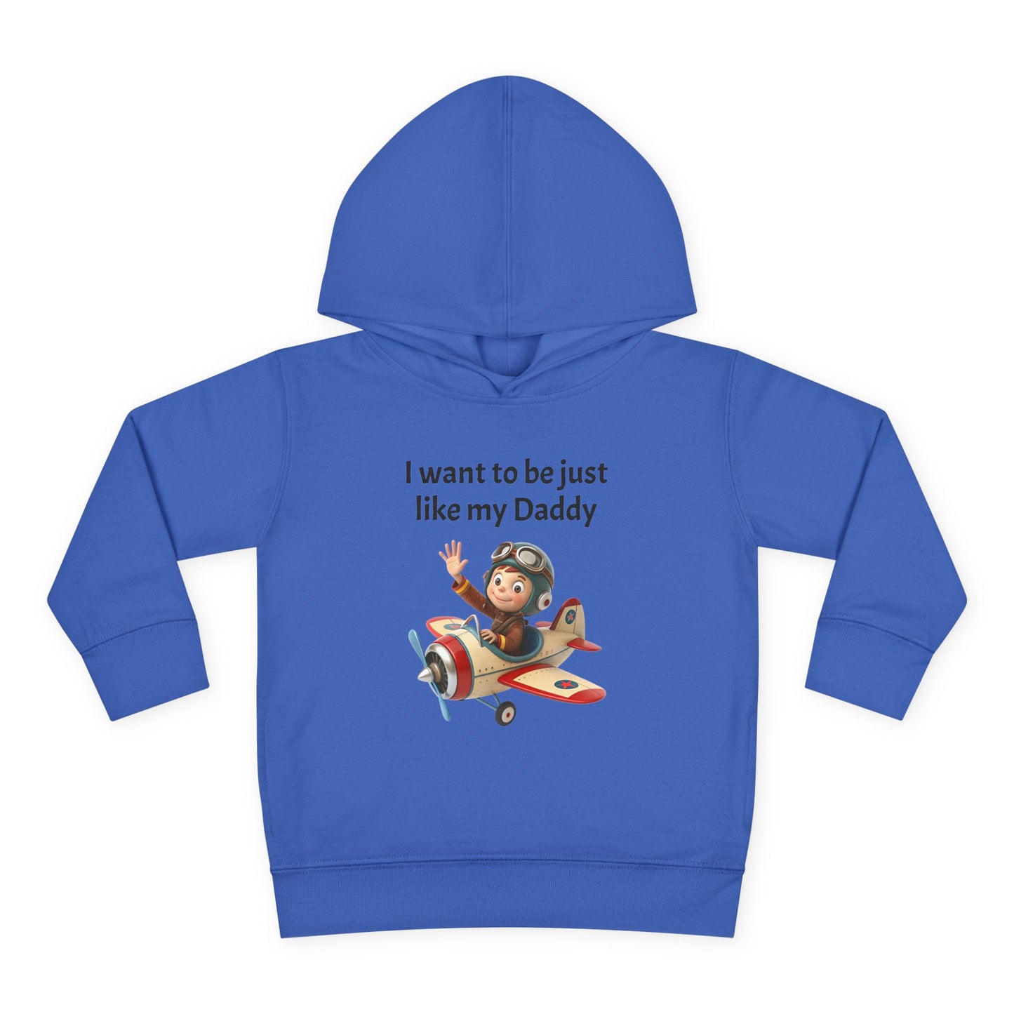 Whimsical Toddler Hoodie - I Want to Be Just Like My Daddy, Kids Pullover