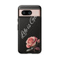 Floral Phone Case - Life is Good, Tough Phone Cover, Gift for Her, Rose Design, Personalized Phone Accessory, Stylish Tech Protector