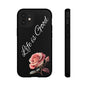 Floral Phone Case - Life is Good, Tough Phone Cover, Gift for Her, Rose Design, Personalized Phone Accessory, Stylish Tech Protector