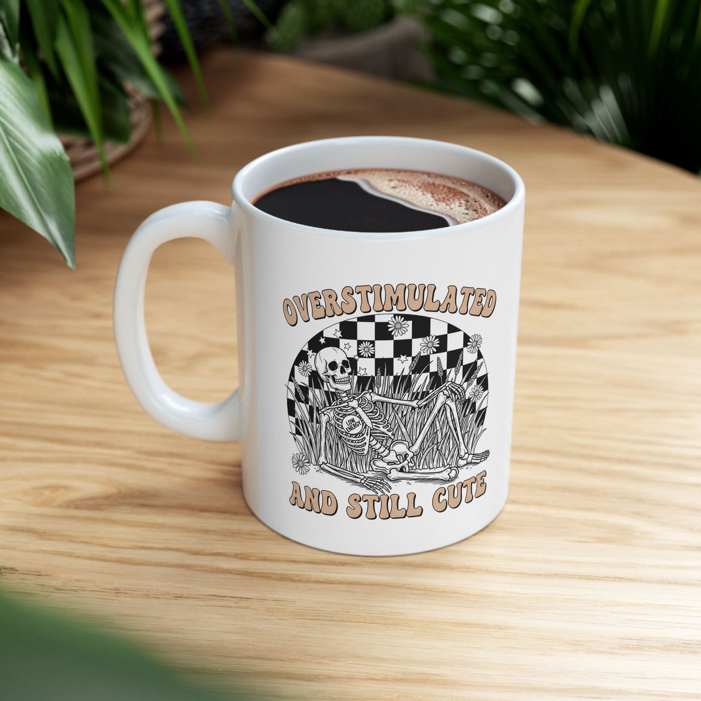 Ceramic Mug — “Overstimulated and Still Cute” Retro Checker Skull Coffee Cup (11oz & 15oz)