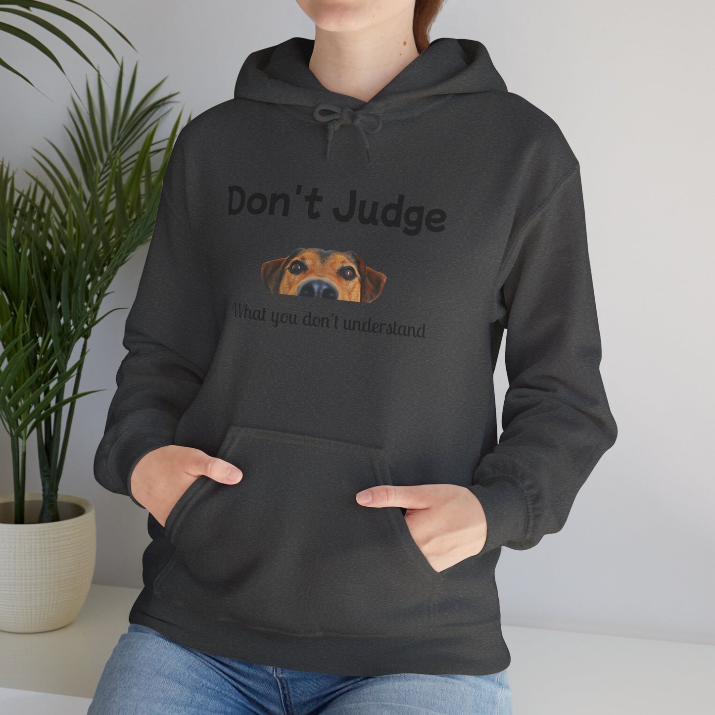 Don't Judge Hoodie - Funny Dog Sweatshirt for Dog Lovers, Perfect Gift for Pet Owners, Cozy Casual Wear, Great for All Occasions