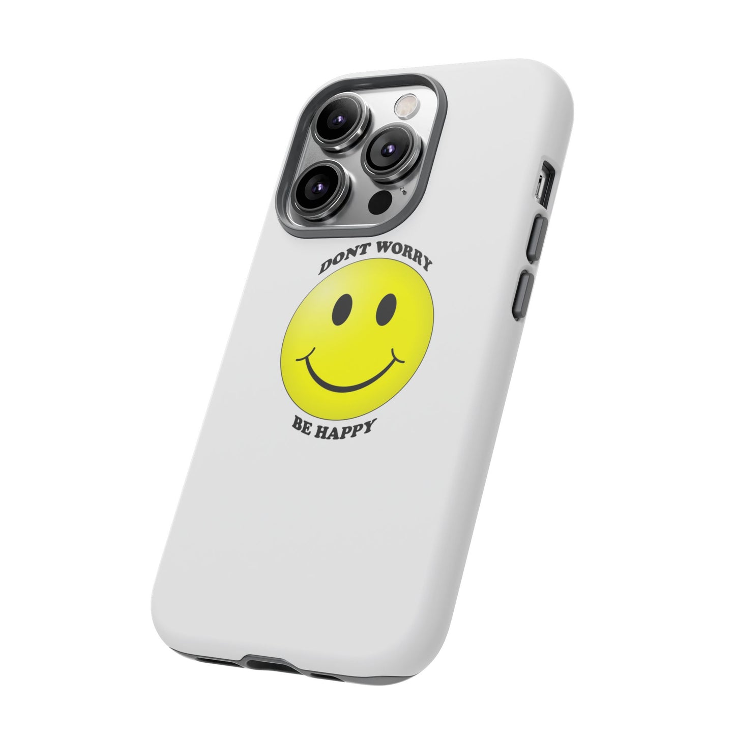 Happy Face Phone Case, Tough Cases, Don’t Worry, Be Happy, Cute Gift for Friends, Positive Vibes, Fun Mobile Accessories