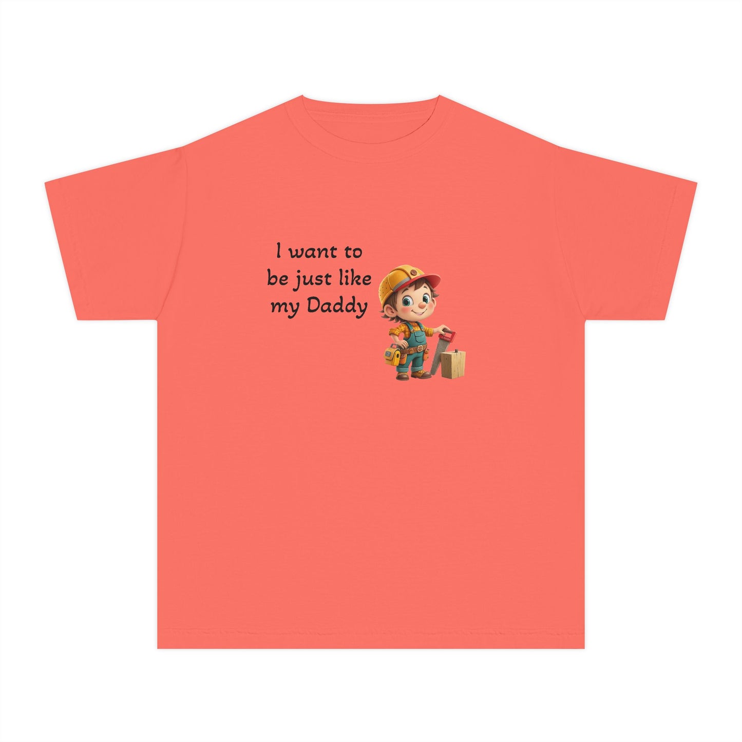 Youth Tee - 'I Want to Be Just Like My Daddy'