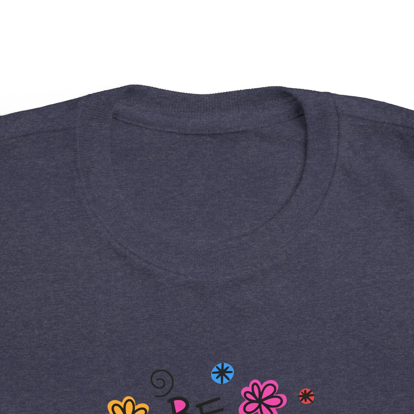 Whimsical Toddler Tee - 'Be Kind' Design, Cute Kids' Shirt, Floral Graphic Tee, Toddler Gift, Inspirational Apparel