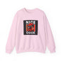 Nice Cock Rooster Crewneck Sweatshirt